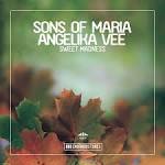 Sons Of Maria & Angelika Vee — You &amp; I